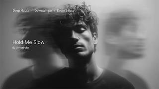 Velvet Pulse Blurred Frequencies Vol01 Track 02 Hold Me Slow Deep House U0026 Downtempo Night Vibes