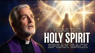 Why Demons Block You From Hearing God — A Vatican Exorcist Explains