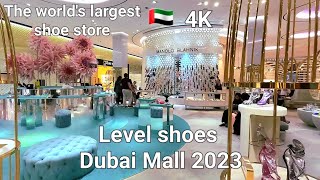 Level Shoes Dubai Mall The Worlds Largest Shoe Store 2023 Collection