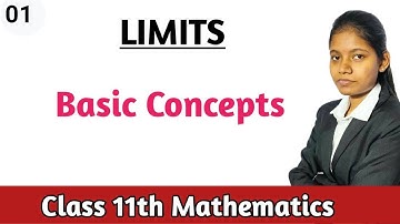 Basic concept 11th standard chapter 7 limits in hindi science stream