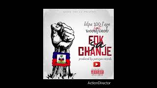 Lilpa 100 Lage Feat Woodjinoh Fok Sa Chanje