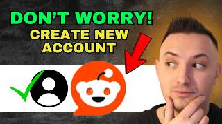 How to Create New Reddit Account After Being Banned (Step by Step)