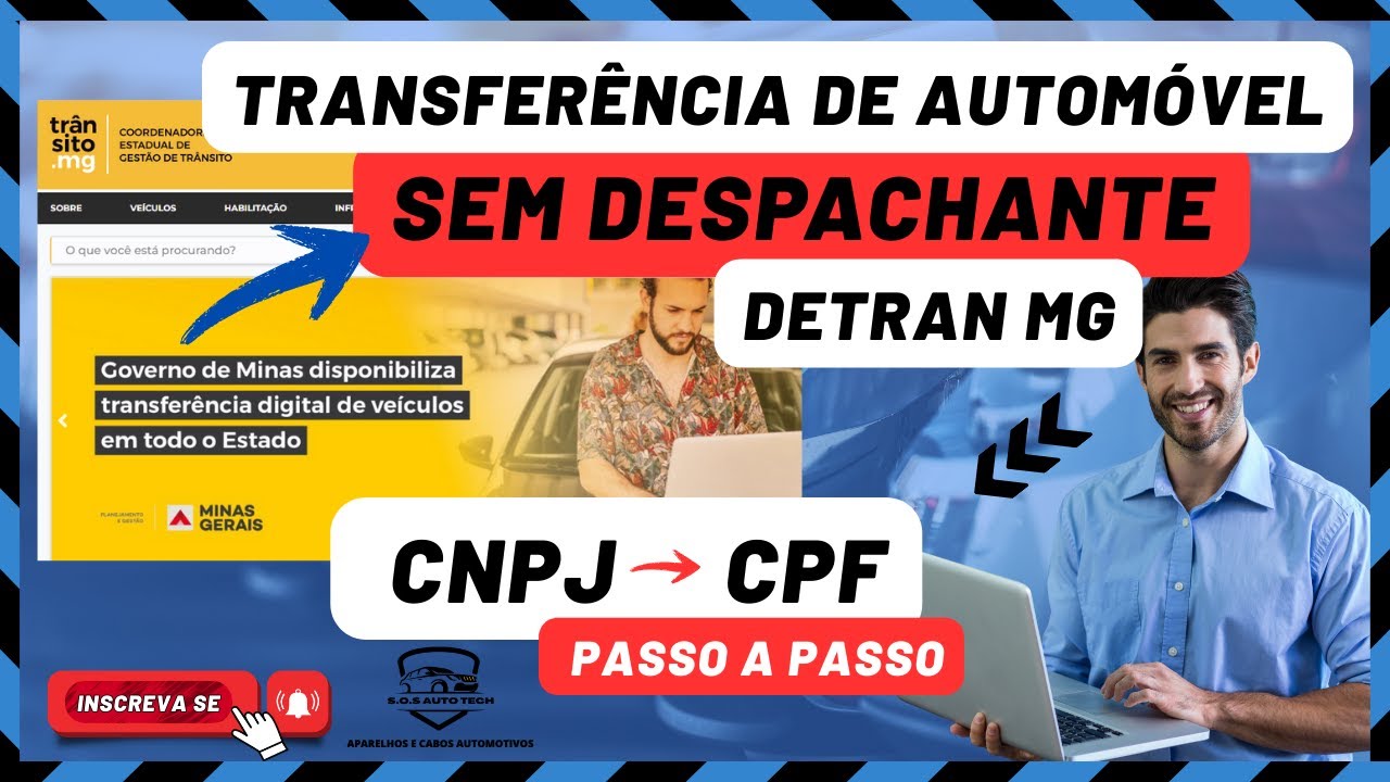 Transferência de Carro SEM DESPACHANTE Detran MG Passo a Passo CNPJ para CPF 
