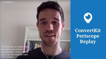 Should you stop sending broadcast emails? - ConvertKit Periscopes