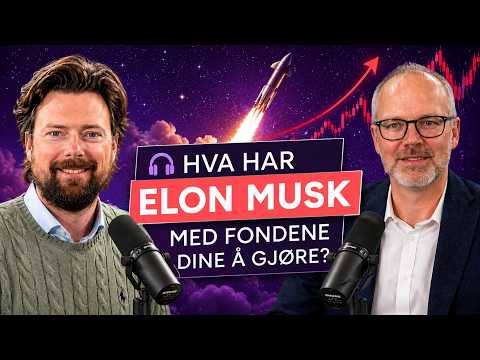 🎧 Hva har Elon Musk med fondene dine å gjøre? 🚀