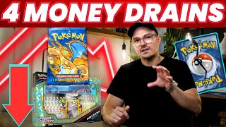 4 Pokemon Investments That DRAIN YOUR MONEY! (Avoid!)
