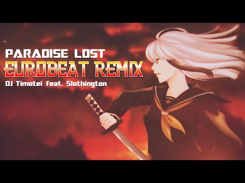 アニメeurobeat Paradise Lost Slothington Eurobeat Remix Official Mv Youtube