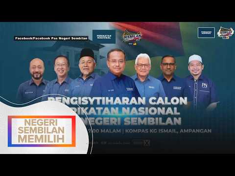PN umum 11 calon pertama PRN Negeri Sembilan