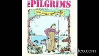 The Pilgrims – The Wise Fisherman 1998 [Full Album]