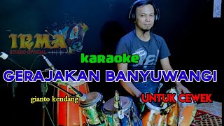 GERAJAKAN BANYUWANGI KARAOKE VERSI KOPLO JARANAN