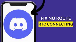 How To Fix Discord No Route RTC Connecting Problem