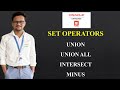 SQL Set Operators | union, union all, intersect and minus operator | Oracle PL/SQL