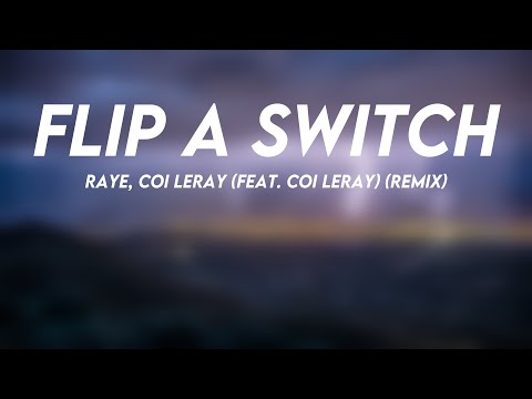 Flip A Switch. (feat. Coi Leray) 