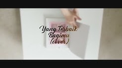 Ada Band - Yang Terbaik Bagimu (Ananda Jelita) Cover  - Durasi: 4:36. 