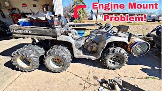 2026 CanAm 6x6 Engine Mount Problems! 