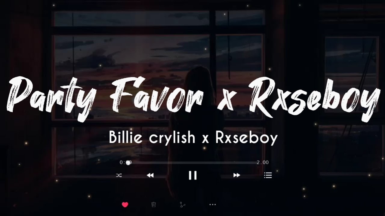 Billie crylish - Rxseboy (Party Favor Lofi) Viral Tik Tok 2021