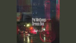 I Fall In Love Too Easily - Pat Metheny