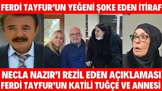 Ferdi̇ Tayfurun Yeğeni̇ Şi̇ri̇n Necla Naziri Rezi̇l Etti̇ Tuğçe Tayfur Ve Necla Nazir Defteri̇ Kapandi