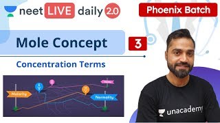 NEET: Mole Concept - L3 | Phoenix Batch | Live Daily 2.0 | Unacademy NEET | Deepak Sir