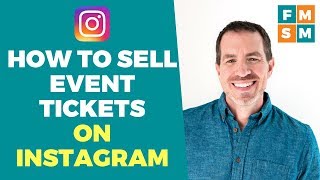 How To Sell Event Tickets On Instagram