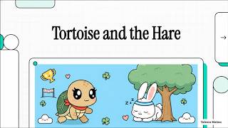 |The Tortoise and the Hare|