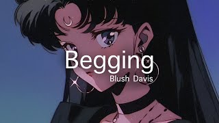 Blush Davis - Begging (Lyrics)
🎵STREAM/DOWNLOAD LINK:
Blush Davis - Begging
►https://lnk.cloudkid.com/begging
Genre: #Pop #AltPop #ElectroPop
Blush Davis
https://www.youtube.com/@UCI38nwTGDIT8V5Ol3hQpA8A
https://www.instagram.com/blushdavis/
https://open.spotify.com/artist/6miJWM5MVL1dqJeQ9cPFYE
https://soundcloud.com/blushdavis
https://www.tiktok.com/@blushdavis
Label: CloudKid
📷BACKGROUND IMAGE:
►https://de.pinterest.com/pin/890586895072636607/
NekoHeartMusic:
https://linktr.ee/nekoheartmusic Blush Davis - Begging (Lyrics)
