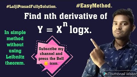 y = x^n logx. Successive Differentiation .( Example no - 11 solutions without using Lebnitz Method).