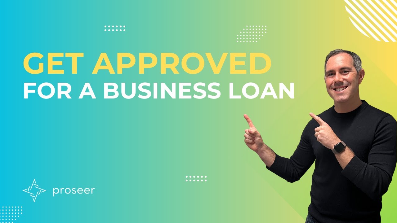 How to Get Approved for a Small Business Loan - YouTube