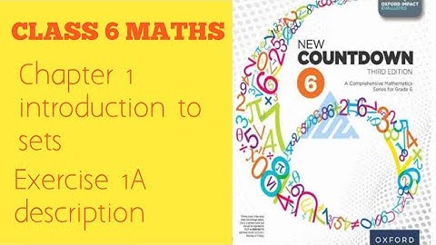 New Oxford Book 3rd edition Chapter 1 introduction to sets Exercise 1A description