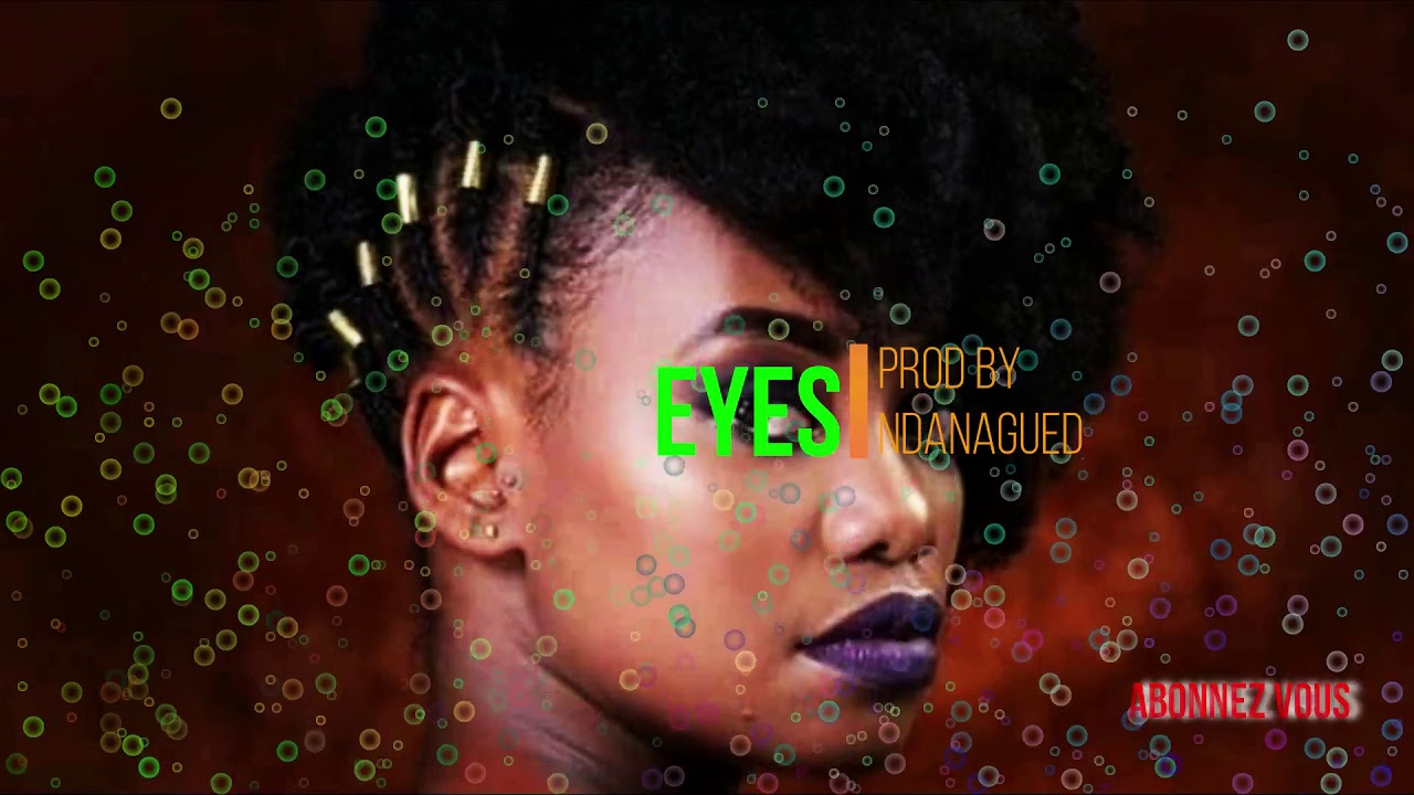 [FREE] AFRO TRAP BEAT 2019 | ''eyes" prod by NDANAGUED | VEGEDREAM & BRAMSITO |4KEUS~DADJU TYPE BEAT