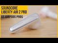 Soundcore Liberty Air 2 Pro Review | ANC & excellent call quality | Inc sound, ANC, mic tests