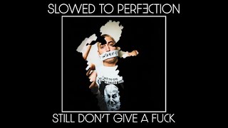 Still Don't Give A Fuck - Eminem {slowed + reverb}