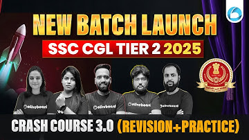New Batch Launch | SSC CGL Tier 2 2025 | Crash Course 3.0 Revision + Practice | Hinglish Medium