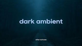 dark ambient music mix
