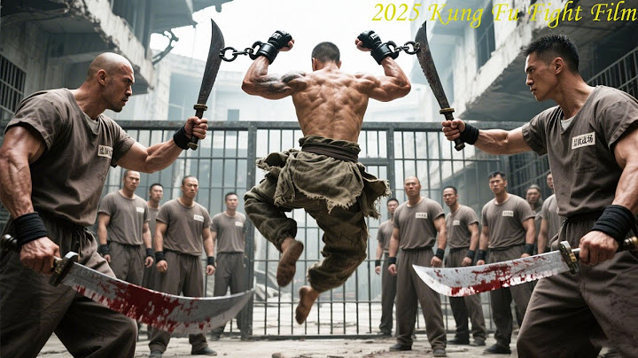 2025 Kung Fu Fight Film: Martial arts master challenged inmate—yet the chained inmate defeated him!