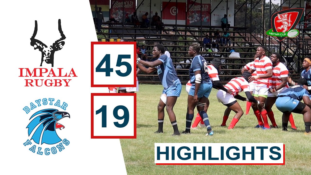 IMPALA VS DAYSTAR | KENYA CUP | HIGHLIGHTS