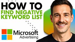 How To Find Negative Keyword List In Microsoft Ads (Full Guide 2026)