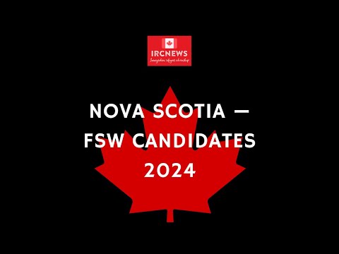 Canada Immigration Total FSW Express Entry Candidate selection | Nova Scotia in 2024