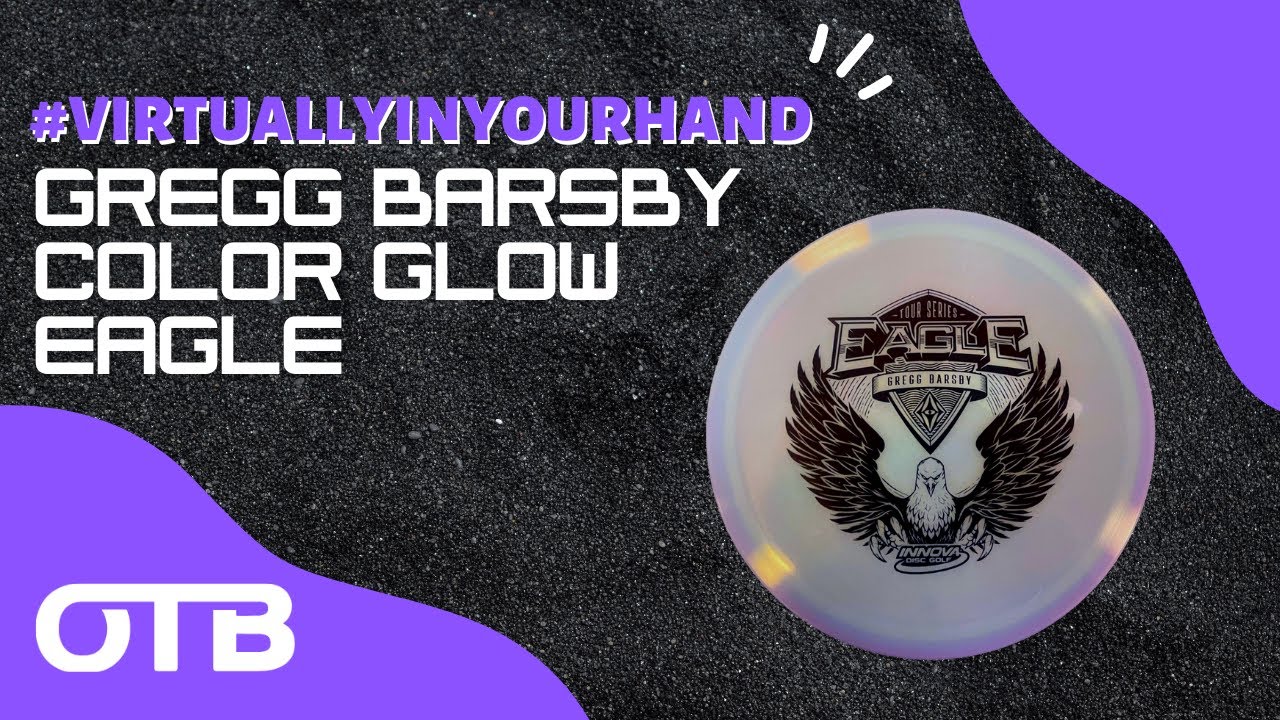 Gregg Barsby Color Glow Eagle Review Virtually In Your Hand YouTube