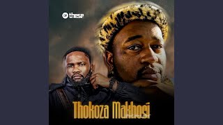 Download lagu Thokoza Makhosi