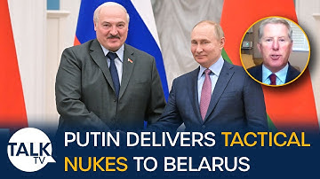 "He Would Only Use If Threatened!" Former Army General On Putin Stationing Tactical Nukes In Belarus