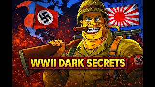 The Dark Secrets of WWII: A Hidden History
