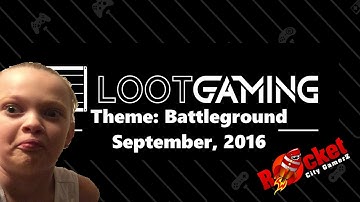 Loot Gaming September 2016 Unboxing | Theme: Battleground #LootGaming