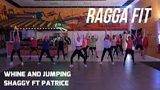 WHINE AND JUMPING - Ragga Fit