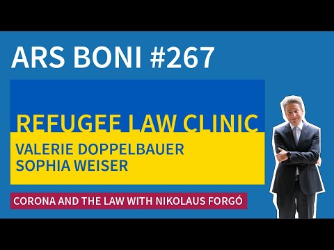 Ars Boni spezial 267: (Ukraine-)Flüchtlinge in Österreich und die Refugee Law Clinic