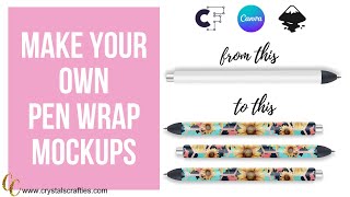 How to make pen wrap mockups (2 different methods)