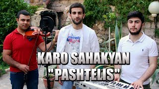 Karo Sahakyan - //Pashtelis // New 2020 Cover - Razmik Amyan