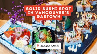 Momo Sushi - Solid Sushi Spot in Vancouver's Gastown Neighbourhood.  Popular items to try!