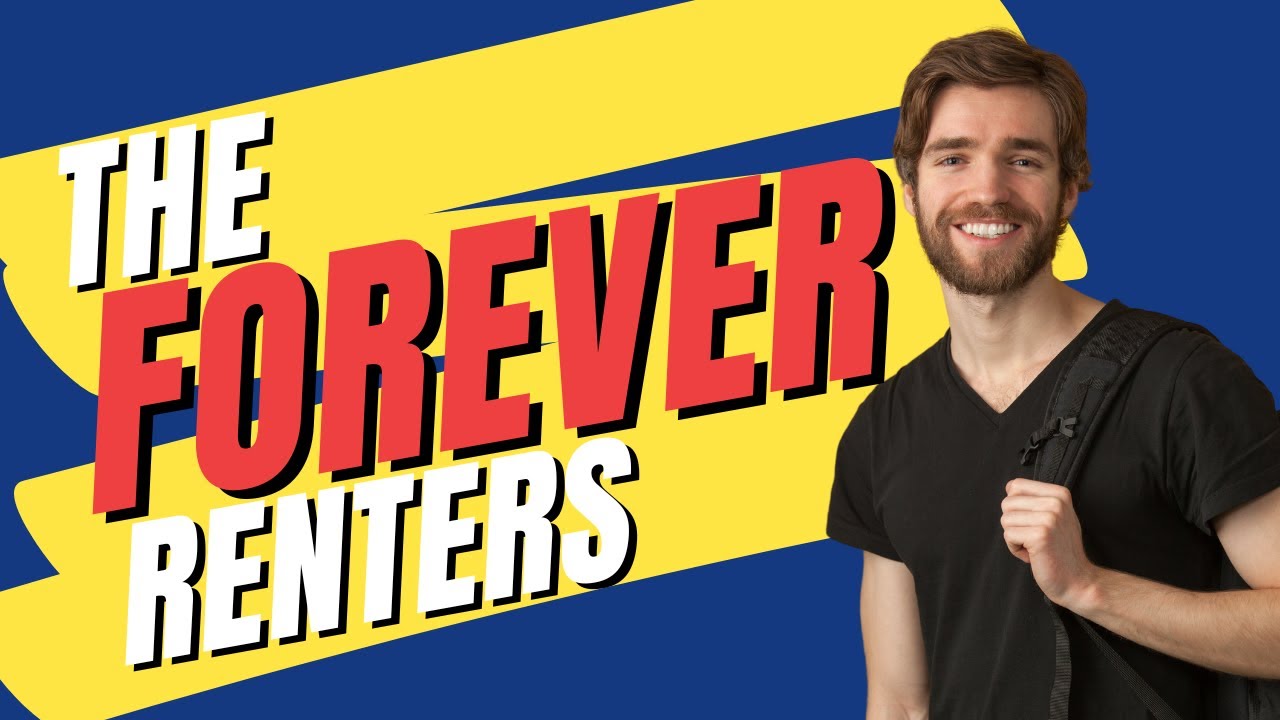 The Forever Renters - YouTube