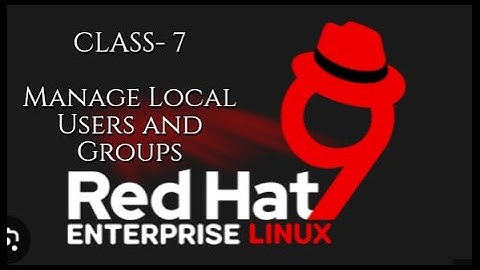 RedHat Full Course Online Classes | Linux Commands |Manage Local Users and Groups| Class -7- #redhat
